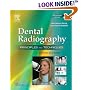 Dental Radiography: Principles and Techniques (Dental Radiography)