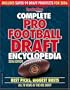 Complete Pro Football Draft Encyclopedia 2006: Best Picks, Biggest Busts All 70 Years of the NFL Draft