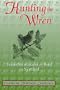 Hunting The Wren: Transformation Bird Symbol