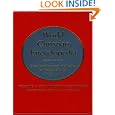 World Christian Encyclopedia: A Comparative Survey of Churches and Religions in the Modern World Volume I: The World by Countries: Religionists, Churches, Ministries