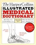 The HarperCollins Illustrated Medical Dictionary
