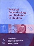 Practical Endocrinology and Diabetes in Children