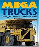 Mega trucks