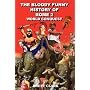 The Bloody Funny History of Rome 2 World Conquest