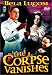 The Corpse Vanishes