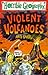Violent Volcanoes (Horrible Geography) RS.165.00