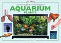 A Practical Guide to Choosing Aquarium Plants (Tankmasters Series)