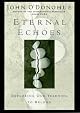 Eternal Echoes: Celtic Reflections on Our Yearning to Belong