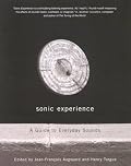 Sonic Experience: A Guide To Everyday Sounds