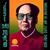 Just Say Mao-Volume III Of Just Say Yes