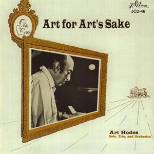 Art for Art's Sake by Art Hodes (Audio CD - 2000) - Live