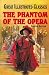 Books : The Phantom Of The Opera (Great Illustrated Classics)