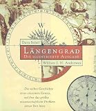L&auml;ngengrad - Die Illustrierte Ausgabe - Dava Sobel, William J. H. Andrewes