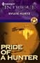 Pride Of A Hunter (Harlequin Intrigue)