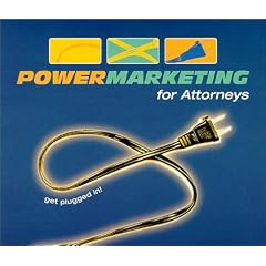 Power Marketing for Attorneys