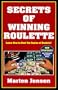 Secrets Of Winning Roulette