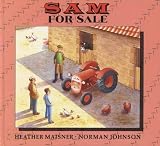 Sam for Sale (The Tractors of Thomsons Yard)