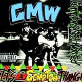 Compton's Most Wanted - It's a Compton Thang