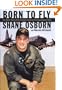 Born to Fly: The Untold Story of the Downed American Reconnaissance Plane