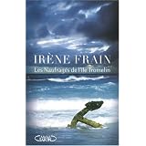 Les naufrag�s de l'�le Tromelinpar Ir�ne Frain