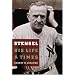 Stengel: His Life and Times