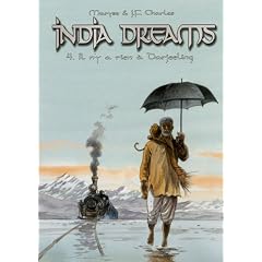 India Dreams, Tome 4 : Il n'y a rien � Darjeeling