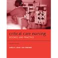 Critical Care Nursing: Science and Practice by Sheila K. Adam and Sue Osborne