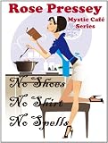 No Shoes, No Shirt, No Spells (Mystic Cafe Series)