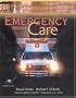 Emergency Care w/CD-ROM (Paper version) (10th Edition)