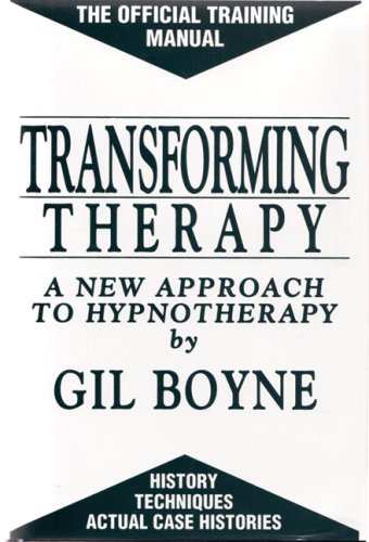 Transforming Therapy: New Approach to Hypnotherapy (with free Audio CD)