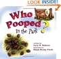 Who Pooped in the Park? Yellowstone National Park: Scat and Tracks for Kids