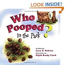 Who Pooped in the Park? Yellowstone National Park: Scat and Tracks for Kids