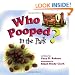 Who Pooped in the Park? Yellowstone National Park: Scat and Tracks for Kids