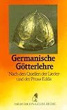 Diederichs Gelbe Reihe, Bd.46, Germanische G&ouml;tterlehre - Ulf Diederichs