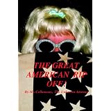 The Great American Rip Off, Part I