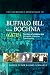 The Incredible Adventures of Buffalo Bill from Bochnia (68715): The Story of a Galician Jew Persecution, Liberation, Transformation