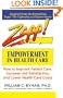 Zapp! Empowerment in Health Care: How to Improve Patient Care, Increase Employee Job Satisfaction, and Lower Health Care Costs