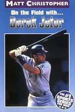 En El Campo de Juego con... Derek Jeter (On the Field with... Derek Jeter) (La Serue De Deportes No. 1 Para Ninos / Childrens No. 1 Sports Series)