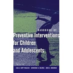 Handbook of Preventive Interventions for Children and Adolescents