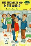 Shortest Kid in the World (Step into Reading, Step 2, paper)