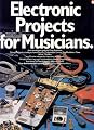 Electronic Projects for Musicians