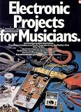 Electronic Projects for Musicians