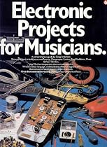 Electronic Projects for Musicians (Music Sales America)