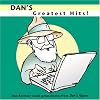 Dan's Greatest Hits!