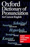 Oxford dictionary of pronunciation for current English