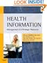 Health Information: Management of a Strategic Resource, 3e
