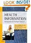 Health Information: Management of a Strategic Resource
