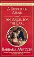 A Suspicious Affair and an Angel for the Earl (Signet Regency Romance)