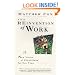 The Reinvention of Work: New Vision of Livelihood for Our Time, A