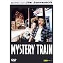 Mystery Train